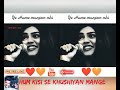 Hum Kisi Se Khushiyan Mange Susmita Sen Love Shayari Whatsapp Status