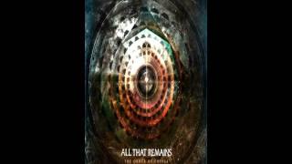 All That Remains - Criticism And Self-Realization