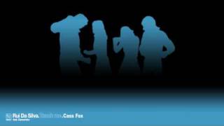 Rui Da Silva. Cass Fox - Touch Me (XPress 2&#39;s Rave&amp;Beep Vocal)