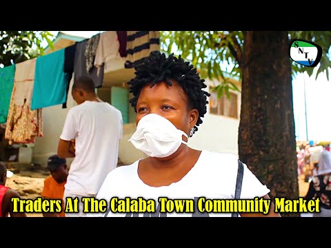 Talk To The Camera - Traders At The Calaba Town Community Market - Sierra Network