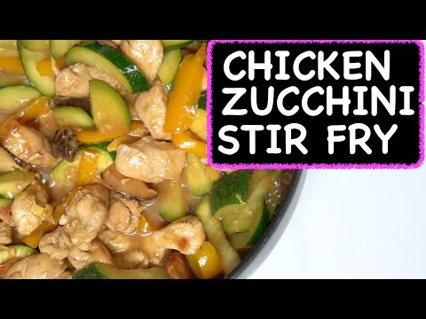 Chicken Zucchini Stir Fry | healthy dinner ideas | Cooking with the Ley Sisters