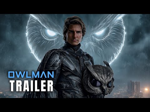 Owlman (2026) - First Trailer | Tom Cruise | Concept