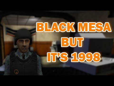 Black Mesa but it's running on Half-Life 1
