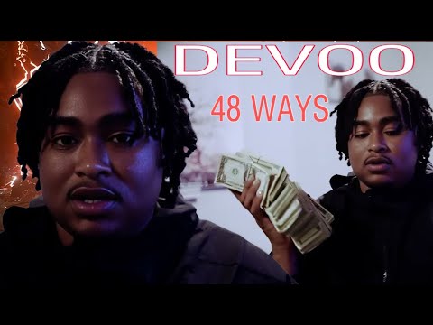 607Unc Presents DEVOO - 48 Ways “ BEST SONG 2025” OFFICIAL VIDEO