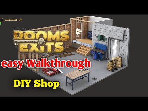 Rooms and Exits Level 11 DIY Shop Chapter 2 Walkthrough ( No Honor Among Thieves )