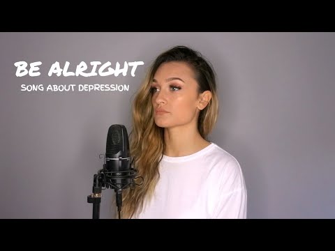 Be Alright - Georgia Box Original - Song About Depression