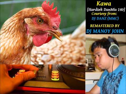 DJ Manoy John - Kawa [Hardtek DanMix 140] DJ Danz ( Mindanao Mix Club )