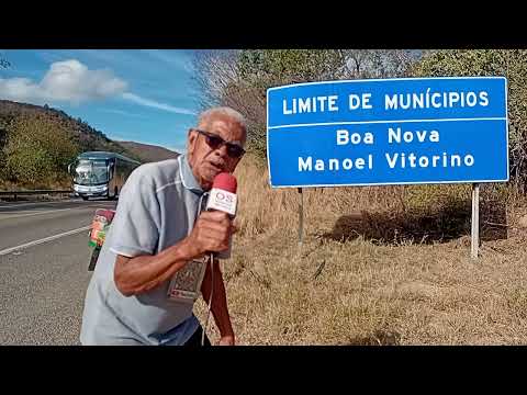 VARDINHO REPÓRTER NAS MARGENS DA BR 116 RODOVIA SANTO DUMONT ENTRE BOA  NOVA E MANOEL VITORINO BA 