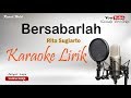 Bersabarlah Koplo Cover Karaoke Versi Orkes