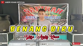 Download lagu BENANG BIRU | VERSI ANDRI KHAN #WNDRIKHAN mp3