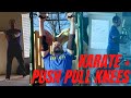 Karate + Push Pull Hips Knees