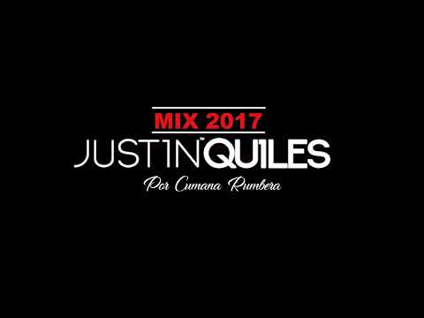 JUSTIN QUILES MIX 2017
