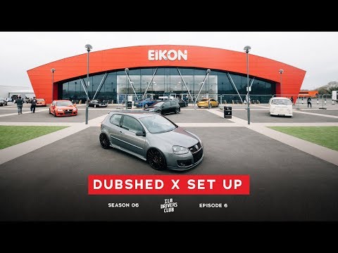 DUBSHED X SET UP //S6 E6