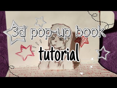 ☆ 3d Pop-Up Book Tutorial ☆