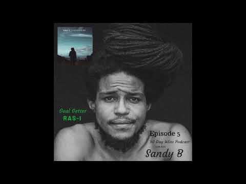 90 day wins - Podcast episode 5 - Journey To Tsojourna w/ Ras-I