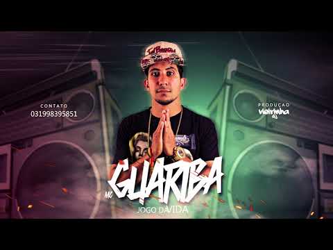 Mc Guariba - Jogo Da Vida (DJ Vieirinha)