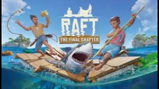 RAFTでいかだ生活