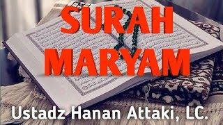 Download lagu TERBARU - Menyentuh qolbu murottal Surah Maryam Ustadz Hanan Attaki mp3