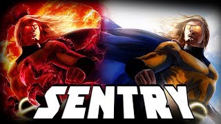 SENTRY, le SUPERMAN de MARVEL !