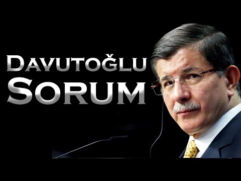 Kabul Edilmeyen Davutoğlu Sorusu