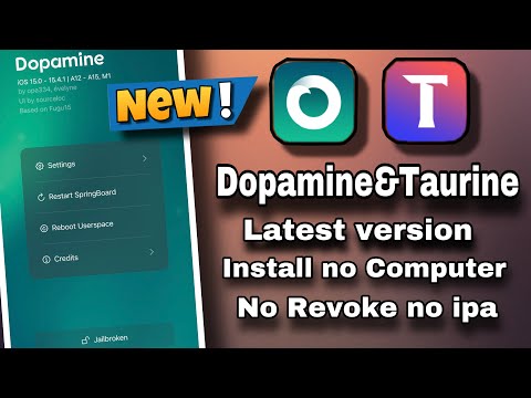 ✅Install Dopamine & Taurine latest version | No Computer | No Revoke | No iPA✅