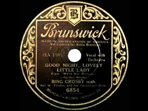 1934 HITS ARCHIVE: Goodnight, Lovely Little Lady - Bing Crosby