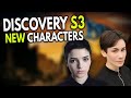DISCOVERY S New Characters Star Trek Discovery News