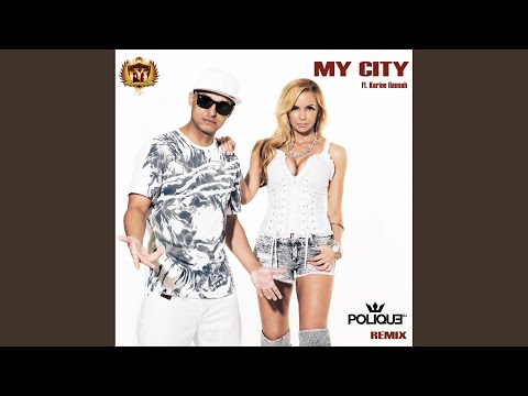 My City (DJ Polique Remix Instrumental)