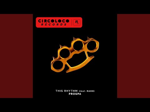 This Rhythm (feat. RAHH)