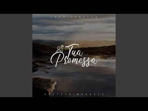 Tua Promessa - João Fonseca