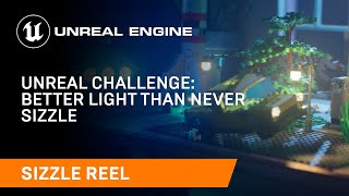 better late then never, this is the winner haha（00:00:37 - 00:01:16） - Unreal Challenge: Better Light Than Never Sizzle Reel | Unreal Engine