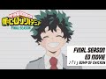 My Hero Academia Final Season Ending Movie Non Credit Ver I Song By BUMP OF CHICKEN