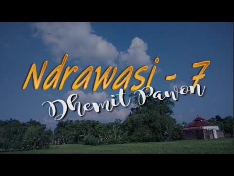 Ndrawasi 7 Dhemit Pawon