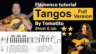 Tangos tutorial by Tomatito with sheet & tab (Full version - La Guitarra Flamenca)