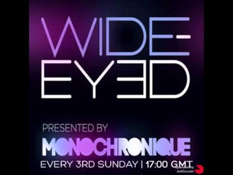 Monochronique - Wide-eyed 049 (18 Jan 2015) on TM Radio