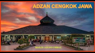 Download lagu Indahnya Adzan Langgam Jawa / Adzan Cengkok Jawa di Masjid Agung Demak Peninggalan Walisongo mp3