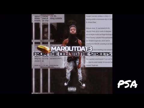 Mar0utDat3 - PSA (Ft. Fabe x First48Shxt)