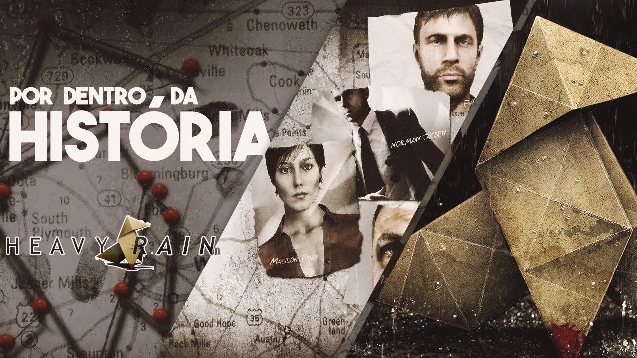 A HISTÓRIA DE HEAVY RAIN