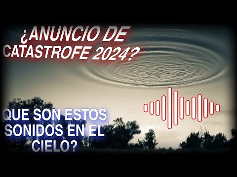 Trompetas del APOCALIPSIS En los cielos. El extraño SONIDO THE HUM. Ruidos extraños en el cielo