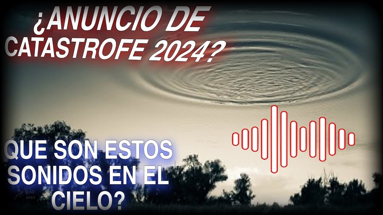 Trompetas del APOCALIPSIS En los cielos. El extraño SONIDO THE HUM. Ruidos extraños en el cielo