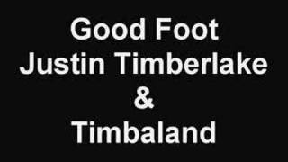 Justin Timberlake - Good Foot