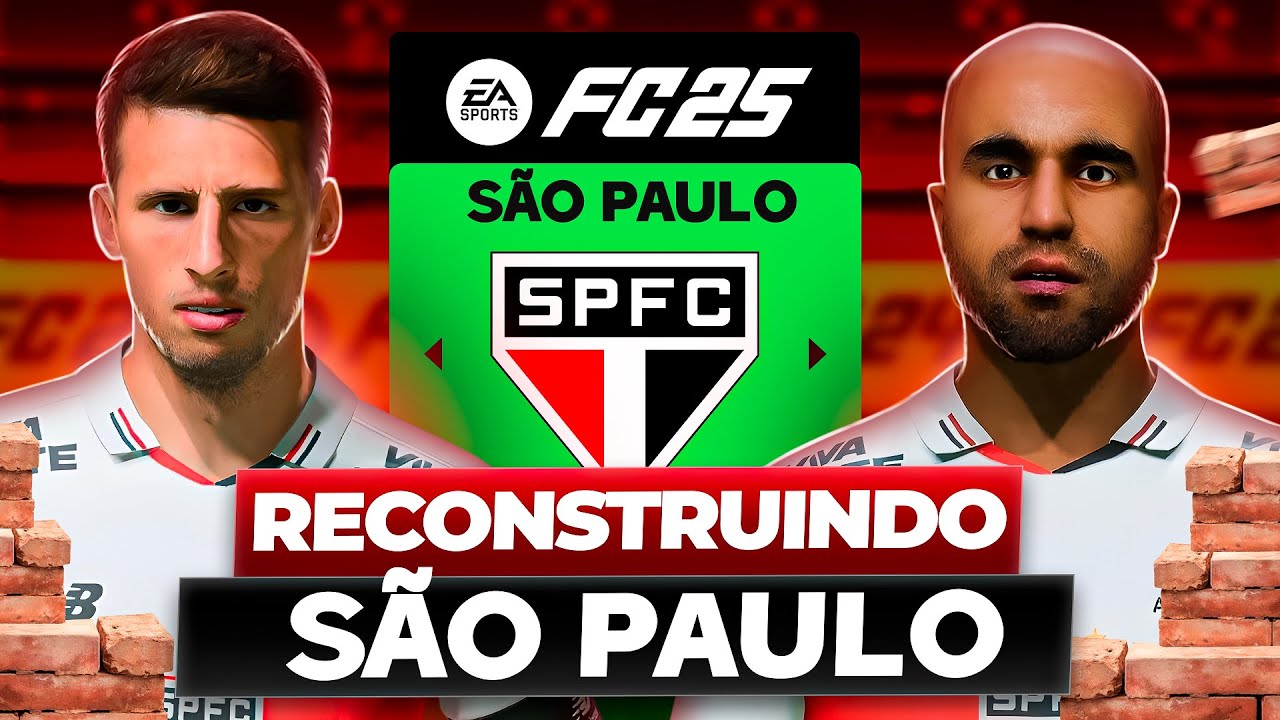 RECONSTRUINDO o SÃO PAULO! 🇧🇷 | FC 25 MODO CARREIRA