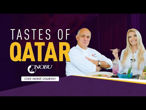 NOBU Doha | Tastes of Qatar