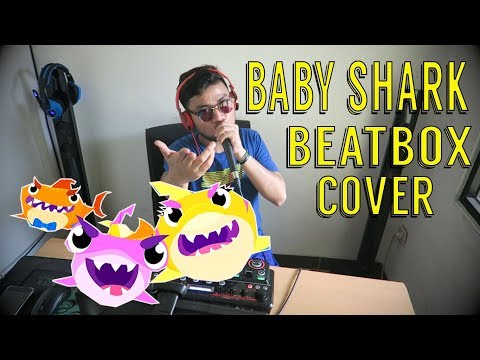 PECAHHH !!  - PINKFONG BABY SHARK BEATBOX COVER | LOOPSTATION