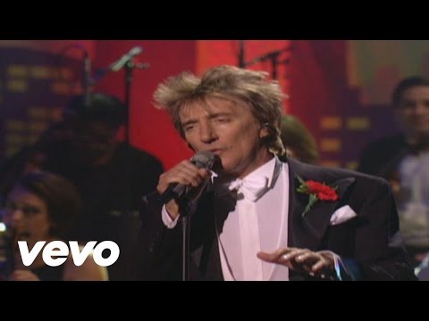 Rod Stewart - The Way You Look Tonight (from It Had To Be You)