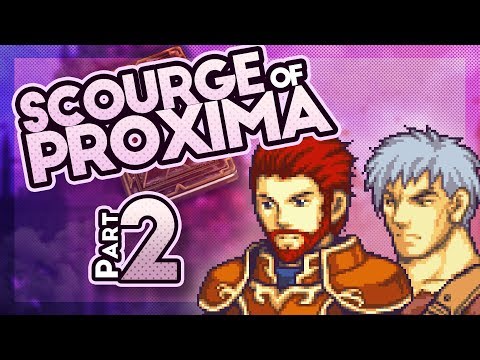 Part 2: Let's Play Fire Emblem, Scourge of Proxima - "The Fort Is Ours"