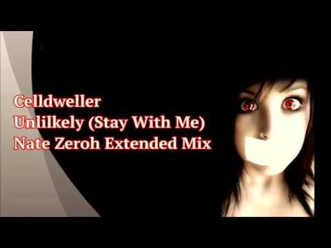 Celldweller - Unlikely (Stay With Me) [Nate Zeroh Extended Mix]