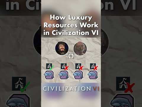 Civ 6 | How Luxury Resources Work