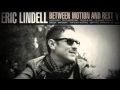 Eric Lindell - Try to Understand