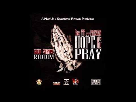 Ras TT & Pacman - Hope & Pray  - Gold Strype Riddim @PACMANLIVELARGE @OfficialRasTT